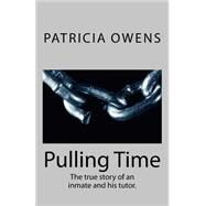 Pulling Time by Owens, Patricia Cavanaugh, 9781496152220