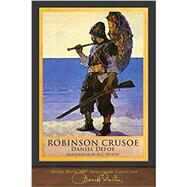 Robinson Crusoe: 300th Anniversary Collection by Defoe, Daniel (Author), Wyeth, N C (Illustrator), 9781948132220