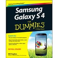 Samsung Galaxy S 4 for Dummies by Hughes, Bill, 9781118642221