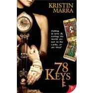 78 Keys by Marra, Kristin, 9781602822221