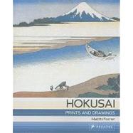 Hokusai Prints and Drawings by Forrer, Matthi, 9783791342221