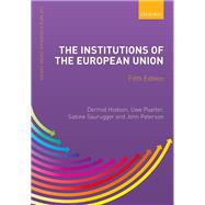 Institutions of the European Union by Hodson, Dermot; Puetter, Uwe; Saurugger, Sabine; Peterson, John, 9780198862222