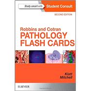 Robbins and Cotran Pathology Flashcards by Klatt, Edward C., M.D.; Mitchell, Richard N., M.D., Ph.D., 9780323352222