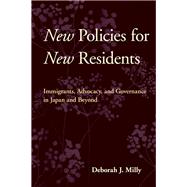 New Policies for New Residents by Milly, Deborah J., 9780801452222