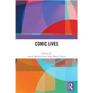 Comic Lives by McNeill, Laurie, 9781041002222
