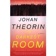 The Darkest Room A Novel by Theorin, Johan, 9780385342223
