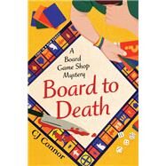 Board to Death by Connor, CJ, 9781496742223