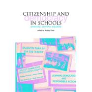Citizenship and Democracy in Schools : Diversity, Identity, Equality by Osler, Audrey, 9781858562223