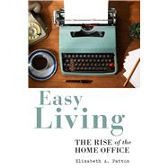 Easy Living by Patton, Elizabeth A., 9781978802223