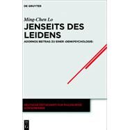 Jenseits Des Leidens by Lo, Ming-Chen; Honneth, Axel, 9783110642223