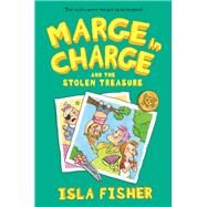 Marge in Charge and the Stolen Treasure by Fisher, Isla; Ceulemans, Eglantine, 9780062662224