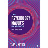 The Psychology Major's Handbook by Tara L. Kuther, 9781071852224