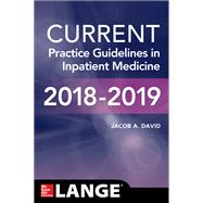 CURRENT Practice Guidelines in Inpatient Medicine by David, Jacob A., 9781260012224