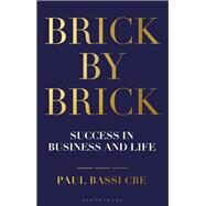 Brick by Brick by Bassi, Paul, 9781472972224