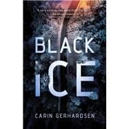 Black Ice by Giles, Ian; Gerhardsen, Carin, 9781613162224