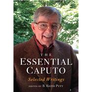 The Essential Caputo by Putt, B. Keith, 9780253032225