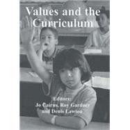 Values and the Curriculum by Cairns,Jo;Cairns,Jo, 9780713002225