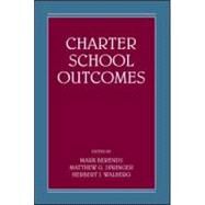 Charter School Outcomes by Berends; Mark, 9780805862225