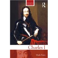 Charles I by Parry; Mark, 9781138712225