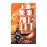 L. Ron Hubbard Presents Writers of the Future XVII by Hubbard, L. Ron; Budrys, Algis; Silverberg, Robert; Wolverton, Dave, 9781573182225