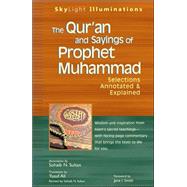 The Qur'an and Sayings of Prophet Muhammad by Ali, Yusuf, 9781594732225