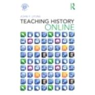Teaching History Online by Lyons; John F., 9780415482226