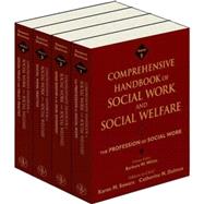 Comprehensive Handbook of Social Work and Social Welfare, Set by Sowers, Karen M.; Dulmus, Catherine N., 9780471752226