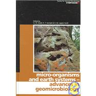 Micro-organisms and Earth Systems by Edited by Geoff Gadd , Kirk Semple , Hilary Lappin-Scott, 9780521862226