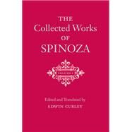 The Collected Works of Spinoza by de Spinoza, Benedict, 9780691072227