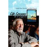 Life Lessons of a Legend by Tarracino, Tony; Manard, Bradley, 9781439202227
