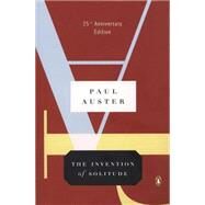 The Invention of Solitude by Auster, Paul (Author), 9780143112228