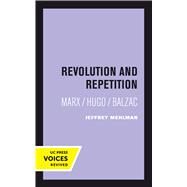 Revolution and Repetition by Mehlman, Jeffrey, 9780520302228