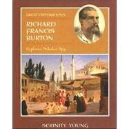 Richard Francis Burton by Young, Serinity, 9780761422228