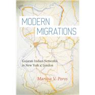 Modern Migrations by Poros, Maritsa V., 9780804772228