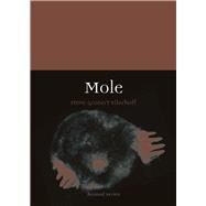 Mole by Ellerhoff, Steve Gronert, 9781789142228