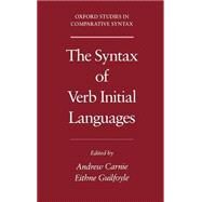 The Syntax of Verb Initial Languages by Carnie, Andrew; Guilfoyle, Eithne, 9780195132229
