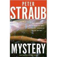 Mystery by Straub, Peter, 9780307472229