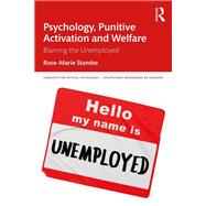Psychology, Punitive Activation and Welfare by Rose-Marie Stambe, 9780367632229