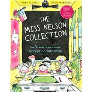 The Miss Nelson Collection by Allard, Harry; Marshall, James, 9780544082229