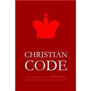 Christian Code by Pinch Village Llc, 9781506122229