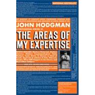 The Areas of My Expertise by Hodgman, John, 9781594482229