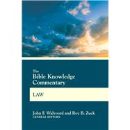 The Bible Knowledge Commentary Law by Walvoord, John F.; Zuck, Roy B., 9780830772230