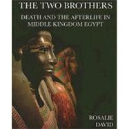 The Two Brothers by David, Rosalie, 9780954762230