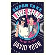 Super Fake Love Song by Yoon, David, 9781984812230
