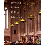 Investing in Your College Education Learning Strategies with Readings by Stewart, Thomas; Hartman, Kathleen, 9780618382231