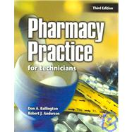 Pharmacy Practice for Technicians 3rd ed text + cd by Ballington, Don A; Anderson, Robert j., 9780763822231