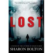 Lost by Bolton, Sharon; Bolton, S. J., 9781250042231