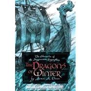 The Dragons of Winter by Owen, James A.; Owen, James A., 9781442412231