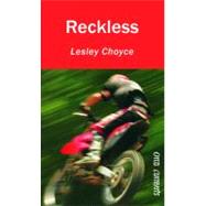 Reckless by Choyce, Lesley, 9781554692231