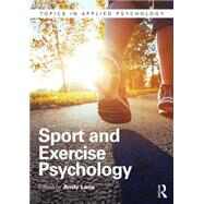 Sport and Exercise Psychology by Lane; Andrew M., 9781848722231